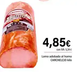 Cash Ifa CARCHELEJO Lomo adobado al horno oferta