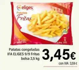 Cash Ifa IFA ELIGES Patatas congeladas 9/9 Fritas oferta
