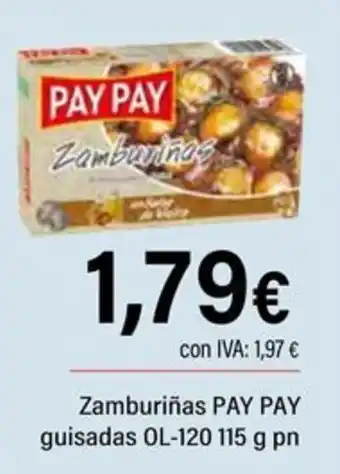 Cash Ifa PAY PAY Zamburiñas guisadas OL-120 oferta