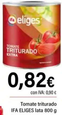 Cash Ifa IFA ELIGES Tomate triturado oferta