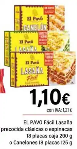 Cash Ifa EL PAVO Fácil Lasaña precocida clásicas o espinacas 18 placas caja o Canelones 18 placas oferta