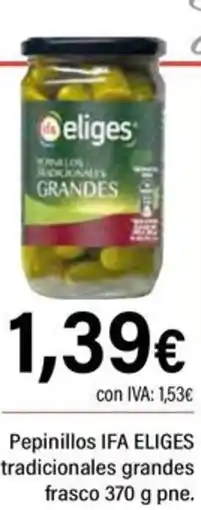 Cash Ifa IFA ELIGES Pepinillos tradicionales grandes frasco oferta