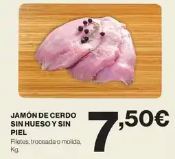 Supercor Jamon de cerdo sin hueso y sin piel oferta