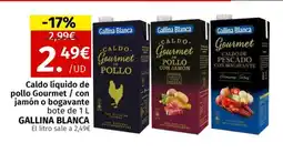 Maskom Supermercados GALLINA BLANCA Caldo líquido de pollo Gourmet / con jamón o bogavante oferta