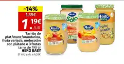 Maskom Supermercados HERO BABY Tarrito de plat/manz/mandarina, fruta variada, melocotón con plátano o 3 frutas oferta