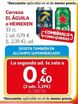 Alcampo EL ÁGUILA o HEINEKEN Cerveza oferta