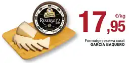 BonpreuEsclat GARCÍA BAQUERO Formatge reserva curat oferta