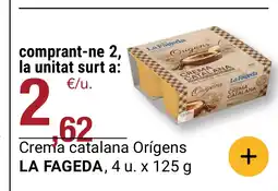 BonpreuEsclat LA FAGEDA Crema catalana Orígens oferta