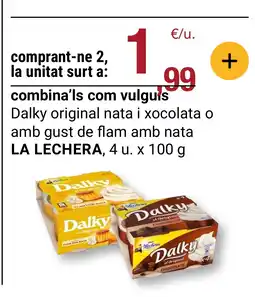 BonpreuEsclat LA LECHERA Dalky original nata i xocolata o amb gust de flam amb nata oferta