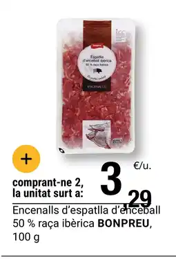 BonpreuEsclat BONPREU Espatlla d'enceball ibèrica 50 % raça ibèrica oferta