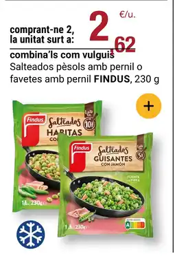 BonpreuEsclat FINDUS Salteados pèsols amb pernil o favetes amb pernil oferta
