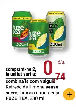 BonpreuEsclat FUZE TEA Refresc de llimona sense sucre, llimona o maracujá oferta