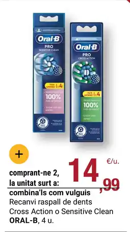 BonpreuEsclat ORAL-B Recanvi raspall de dents Cross Action o Sensitive Clean oferta