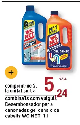 BonpreuEsclat WC NET Desembossador per a canonades gel dens o de cabells oferta