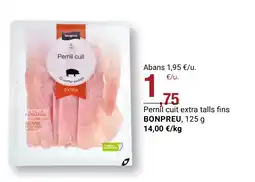 BonpreuEsclat BONPREU Perníl cuit extra talls fins oferta