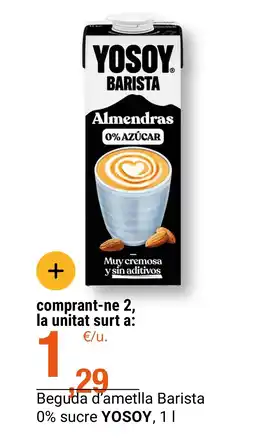 BonpreuEsclat YOSOY Beguda d'ametlla Barista 0% sucre oferta