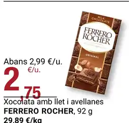 BonpreuEsclat FERRERO ROCHER Xocolata amb llet i avellanes oferta
