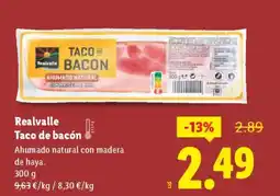 Lidl REALVALLE Taco de bacón oferta