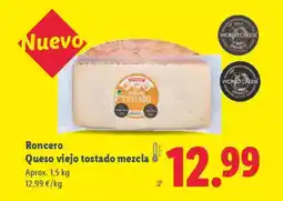 Lidl RONCERO Queso viejo tostado mezcla oferta