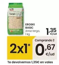 Eroski Eroski basic - arroz largo oferta
