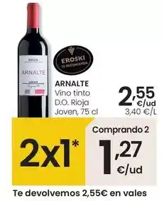 Eroski Arnalte - vino tinto d.o. rioja joven oferta