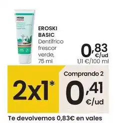 Eroski Eroski basic - dentífrico frescor verde oferta