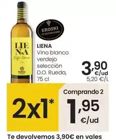 Eroski Liena - vino blanco verdejo seleccion d.o. rueda oferta