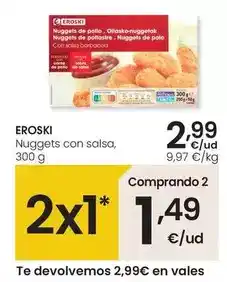 Eroski Eroski - nuggets con salsa oferta