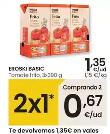 Eroski Eroski basic - tomate frito oferta