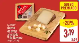 ALDI LA TABLA Queso de oveja ahumado V de Navarra oferta