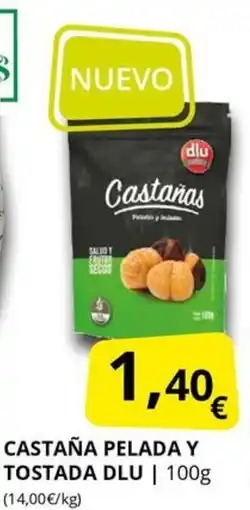 Supermercados MAS DLU Castaña pelada y tostada oferta