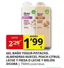 Supermercados MAS DICORA Gel baño yogur-pistacho, almendras-nueces, peach-citrus, leche y fresa o leche y melón oferta