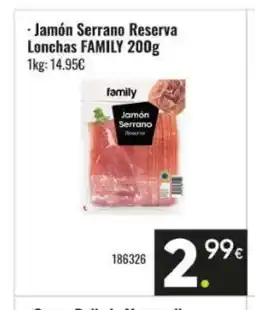 Family Cash FAMILY Jamón Serrano Reserva Lonchas oferta