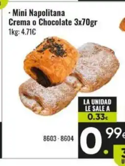 Family Cash Mini Napolitana Crema o Chocolate oferta
