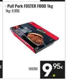 Family Cash FOSTER FOOD Pull Pork oferta
