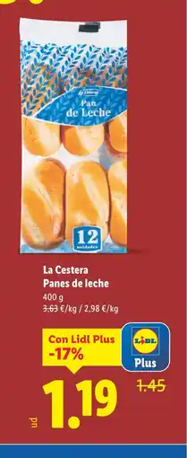 Lidl LA CESTARA Panes de leche oferta