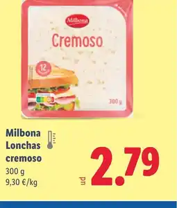 Lidl MILBONA Lonchas cremoso oferta