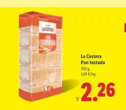 Lidl LA CESTERA Pan tostado oferta