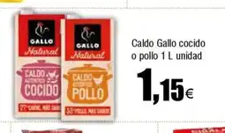 Cash FROIZ Caldo Gallo cocido o pollo oferta