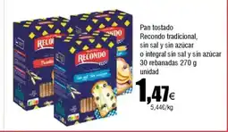 Cash FROIZ Pan tostado Recondo tradicional, sin sal y sin azúcar o integral sin sal y sin azúcar 30 rebanadas oferta