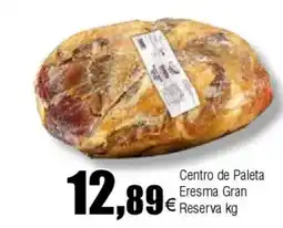 Cash FROIZ Centro de Paleta Eresma Gran Reserva oferta