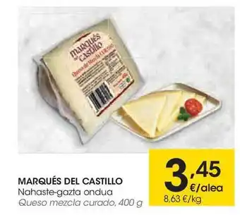 Eroski Marqués Del Castillo Nahaste-Gazta Ondua 400g oferta
