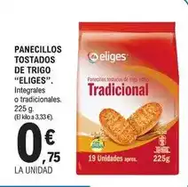 E.Leclerc Eliges - panecillos tostados de trigo oferta