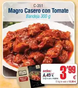 Abordo Magro casero con tomate oferta