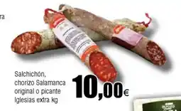 Cash FROIZ Salchichón, chorizo Salamanca original o picante Iglesias extra oferta