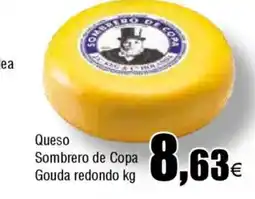 Cash FROIZ Queso Sombrero de Copa Gouda redondo oferta