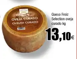 Cash FROIZ Queso Froiz Selection oveja curado oferta