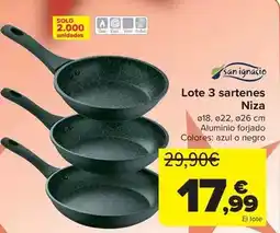 Carrefour San ignacio - lote 3 sartenes niza oferta
