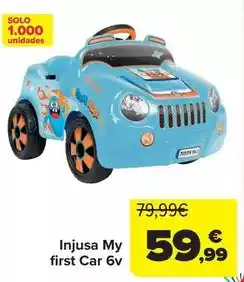 Carrefour Injusa my first car 6v oferta