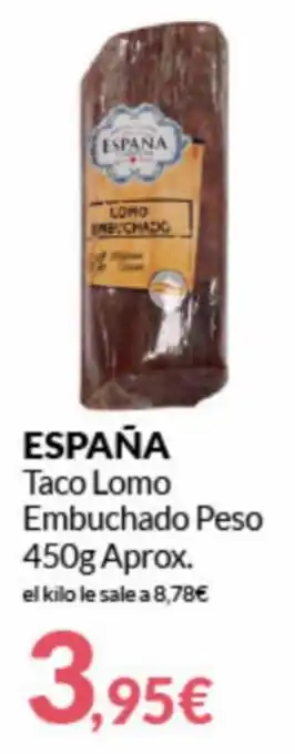 PrimaPrix España Taco Lomo Embuchado Peso 450g oferta
